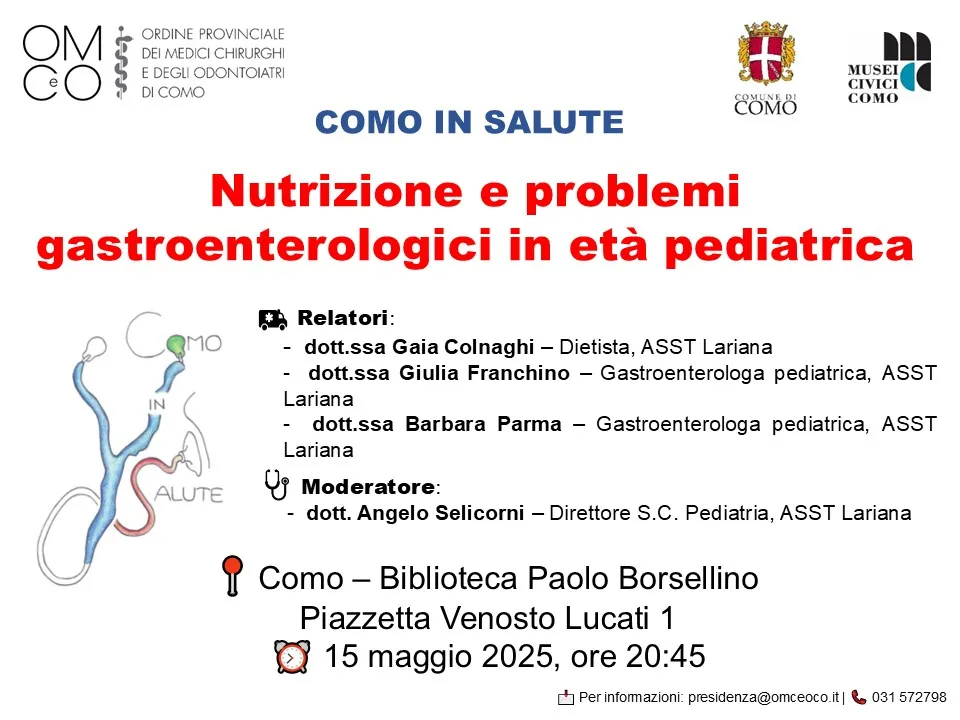 NUTRIZIONE E PROBLEMATICHE GASTRO-ENTEROLOGICHE IN ETA' PEDIATRICA - COMO IN SALUTE